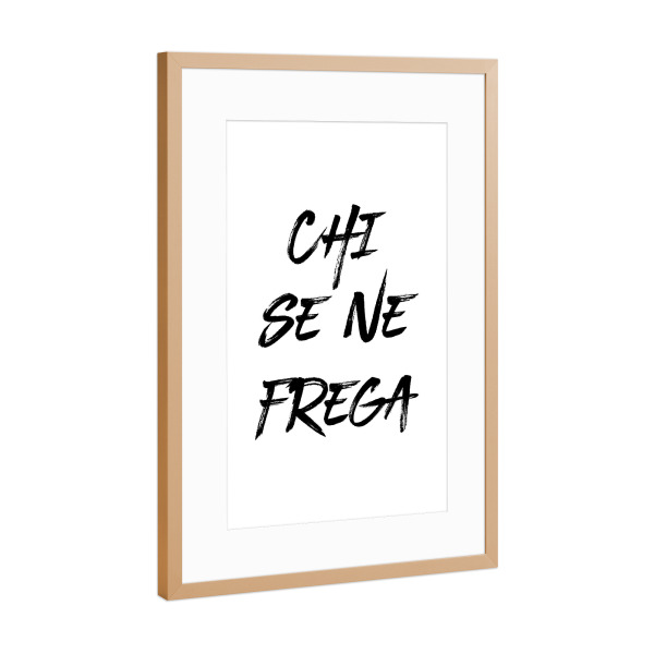 Poster mit Rahmen Kupfer "Scheißegal - Italienisch" artboxONE - Typografie,Schwarzweiß,Lustig