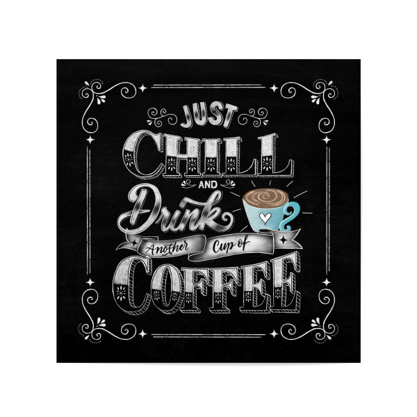 Poster 20x20 cm "Chill einfach & trink Kaffee" artboxONE - Typografie,Essen & Trinken,Lustig