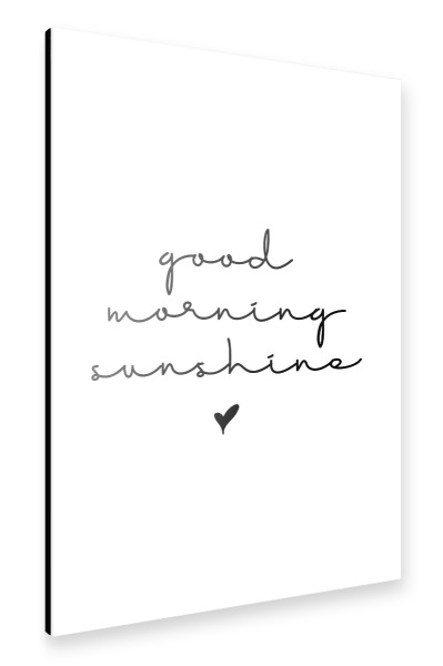 Alu-Dibond "Good morning sunshine" 30x20 cm artboxONE