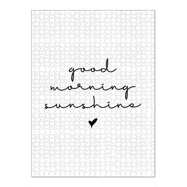 Puzzle Ravensburger "Good morning sunshine" artboxONE - Typografie,Schwarzweiß,Liebe