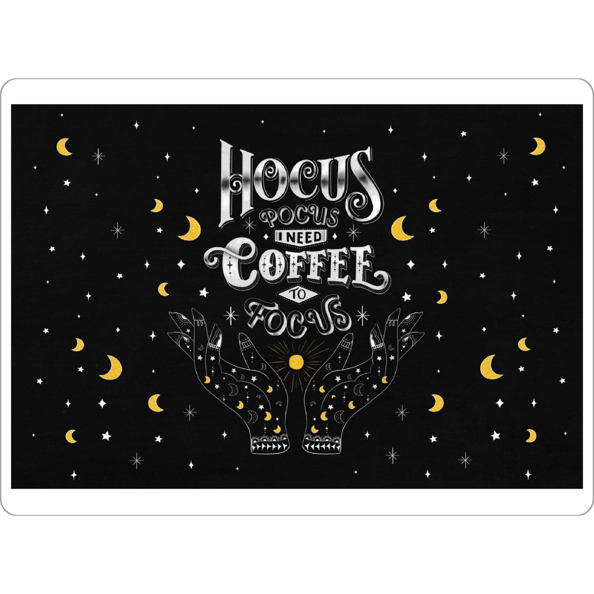 Tischset "Hocus pocus. Coffee to focus" artboxONE - Typografie,Essen & Trinken,Lustig