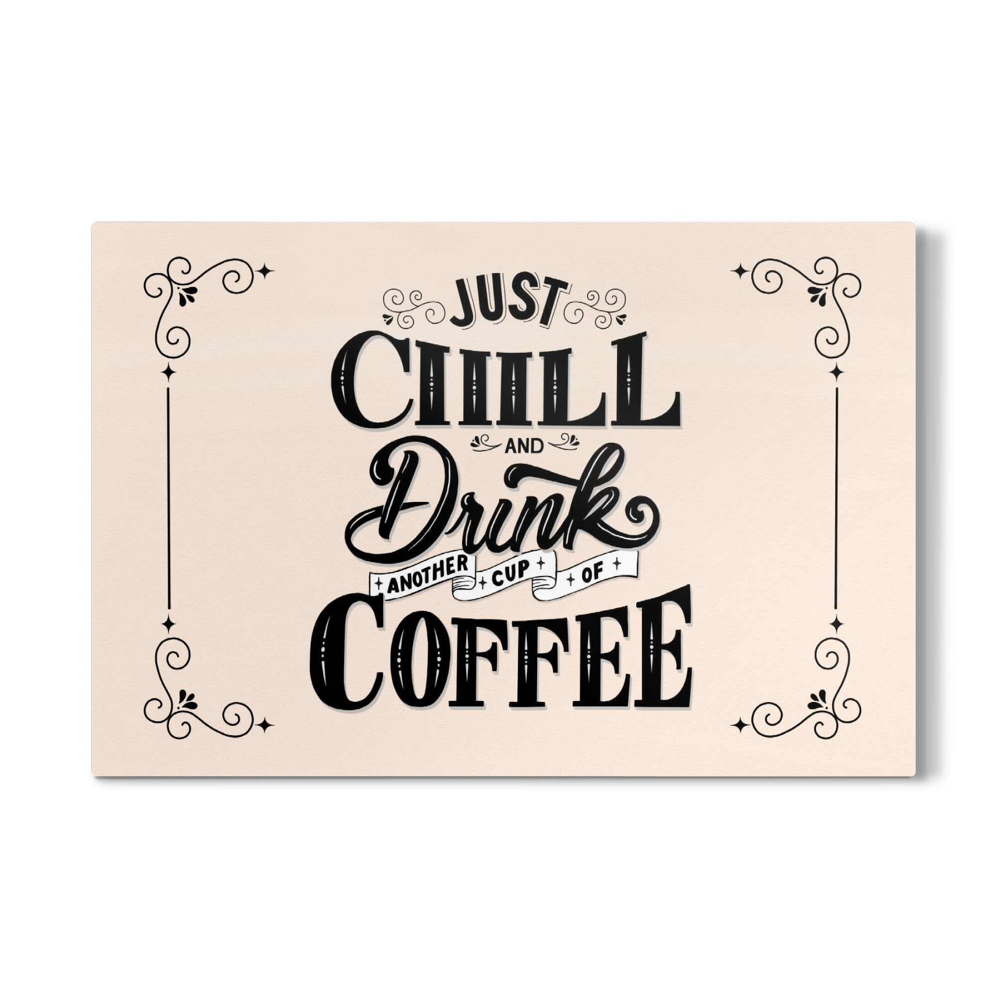 Galerie-Print "Chill einfach und trink Kaffee" 30x20 cm artboxONE