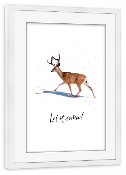 Poster mit Rahmen weiß "Let it snow!" artboxONE - Typografie,Weihnachten - Let it snow,Reh,Wildtier,Deer,Animal,Tier,Christmas,Weihnachten