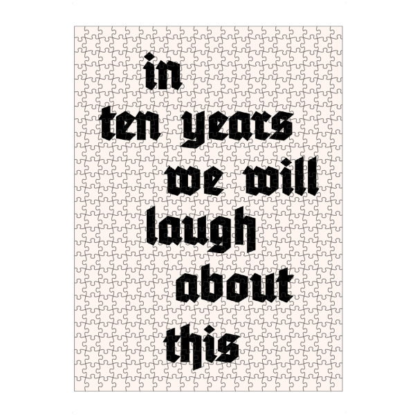 artboxONE Puzzle "In Ten Years" artboxONE - Typografie,Abstrakt - Typography,Minimal,Minimalistisch,Typo - Bild typography