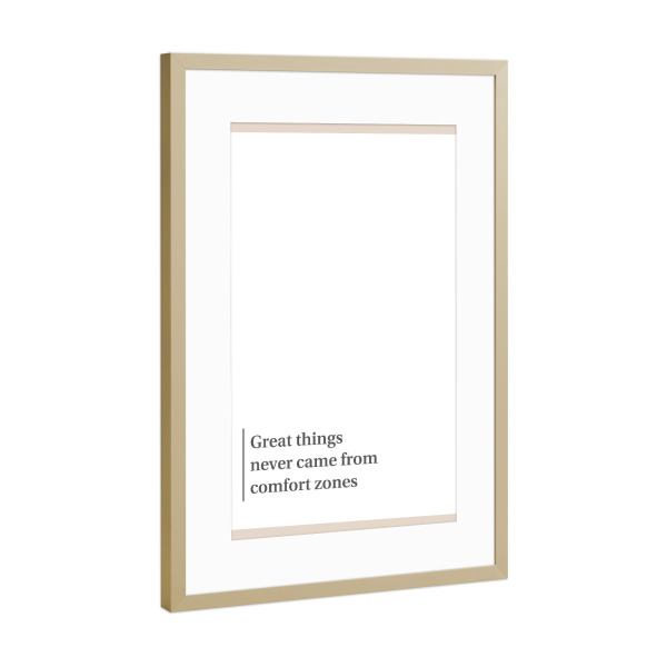 Poster mit Rahmen Gold "COMFORT ZONES" artboxONE - Typografie,Schwarzweiß,Liebe,Fashion,Lehrersprüche