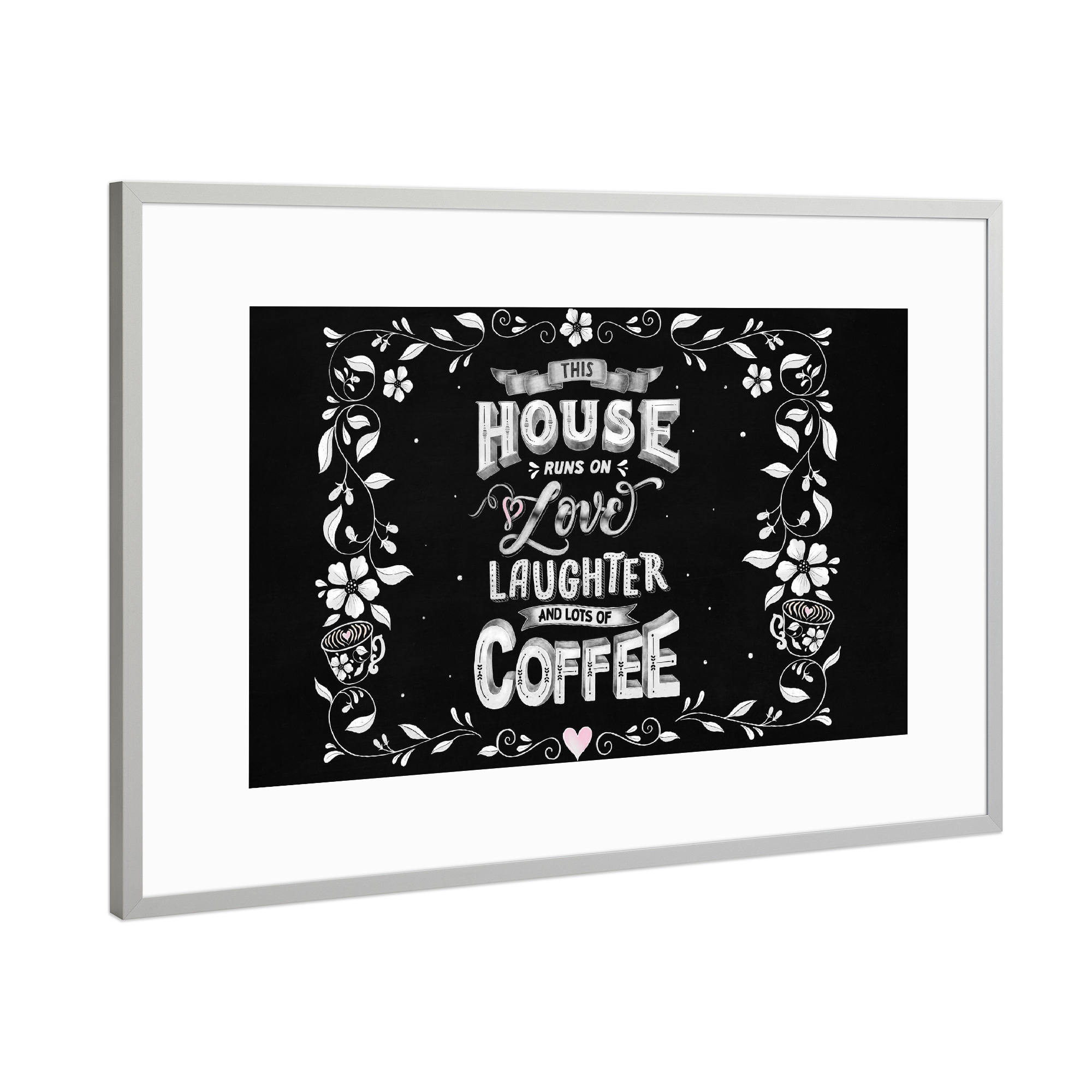 Poster mit Rahmen Silber "Love, Laughter, Lots of Coffee" artboxONE - Typografie,Floral,Essen & Trinken,Lustig