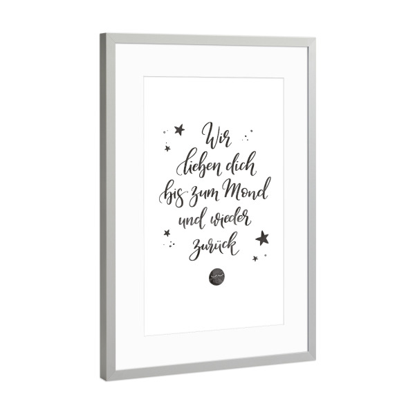 Poster mit Rahmen Silber "Bis zum Mond" artboxONE - Typografie,Für Kinder,Schwarzweiß
