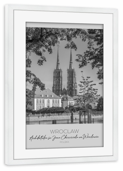 Poster mit Rahmen weiß "Im Fokus: BRESLAU Breslauer Dom" artboxONE - Schwarzweiß,Architektur,Städte / Weitere