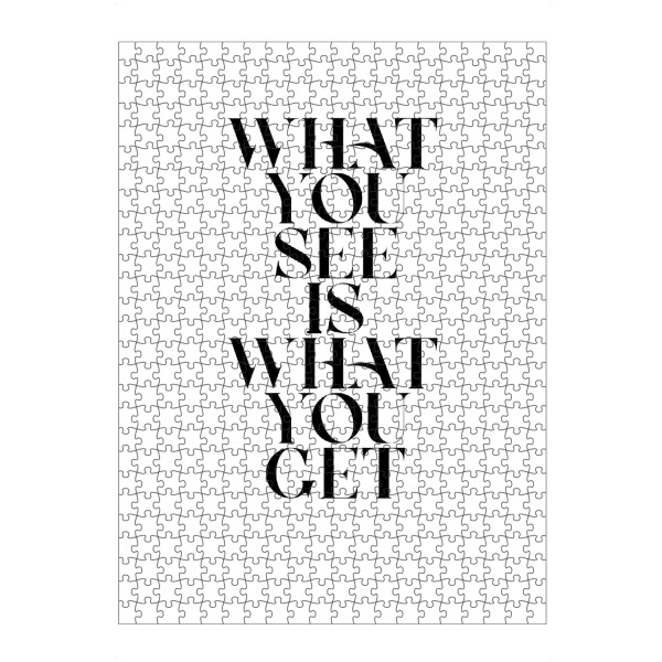 artboxONE Puzzle "WHAT YOU SEE" artboxONE - Typografie,Schwarzweiß