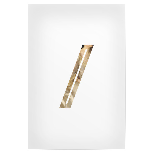 Poster "IMPRESS-LETTER / - SLASH" artboxONE - Typografie,Fashion,Buchstaben