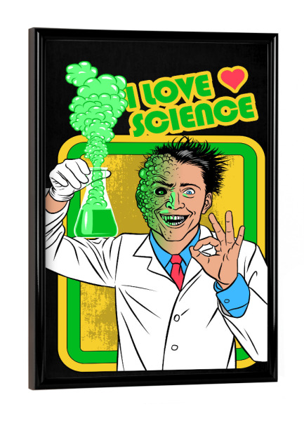 Poster mit schwarzem Rahmen "I love science" artboxONE - Comic