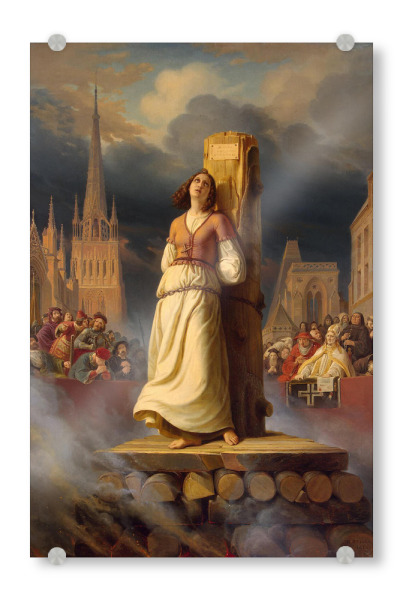 Acrylglasbild "Johanna von Orléans Tod" artboxONE - Menschen - Jean d'arc,Kunst,Gemälde,Malerei,Female,Woman,Frau,Prozess
