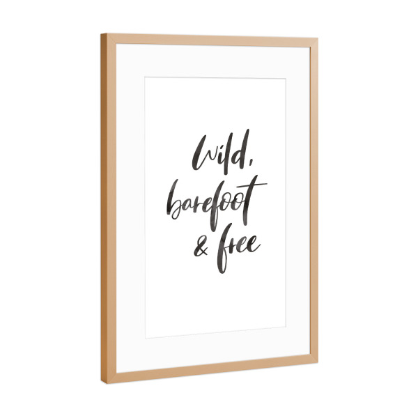 Poster mit Rahmen Kupfer "Wild, barefoot & free" artboxONE - Typografie,Natur,Fashion,Für Mama