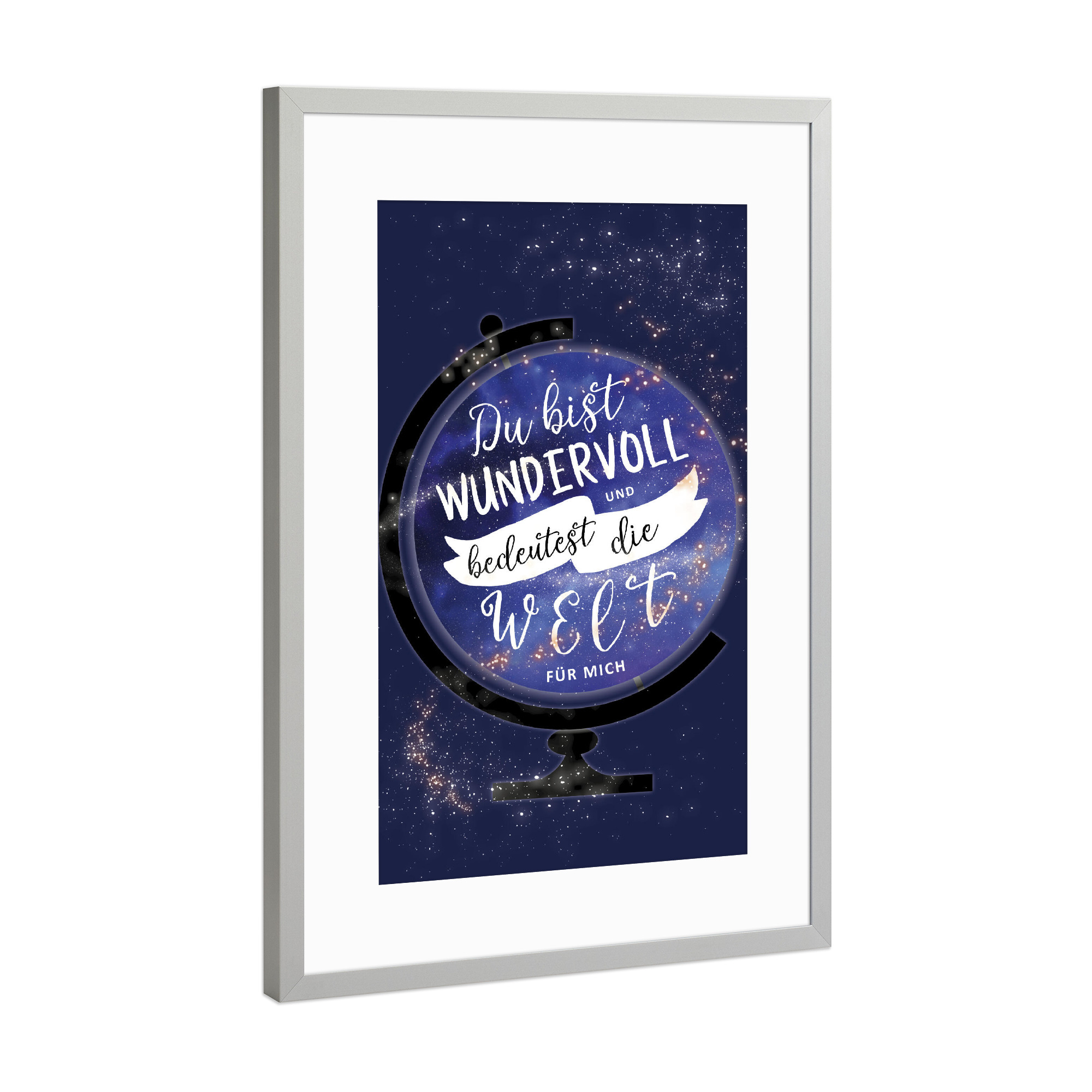 Poster mit Rahmen Silber "Du bist die Welt für mich" artboxONE - Typografie,Reise,Liebe,Weihnachten