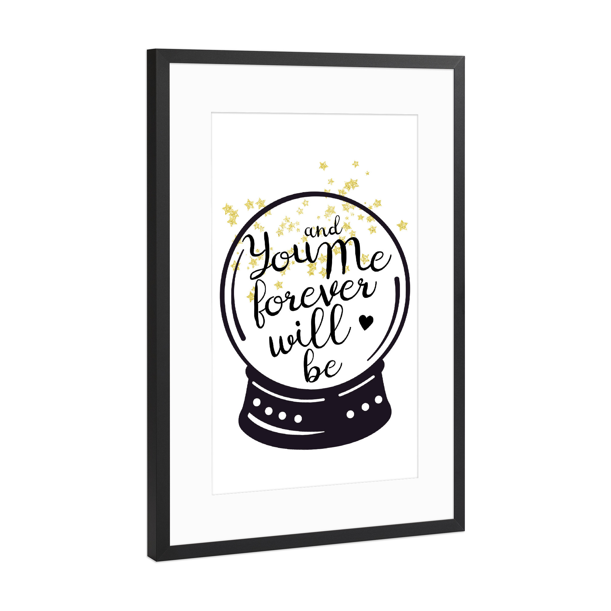 Poster mit Rahmen Schwarz (Metallic) "You and me forever" artboxONE - Typografie,Schwarzweiß,Liebe