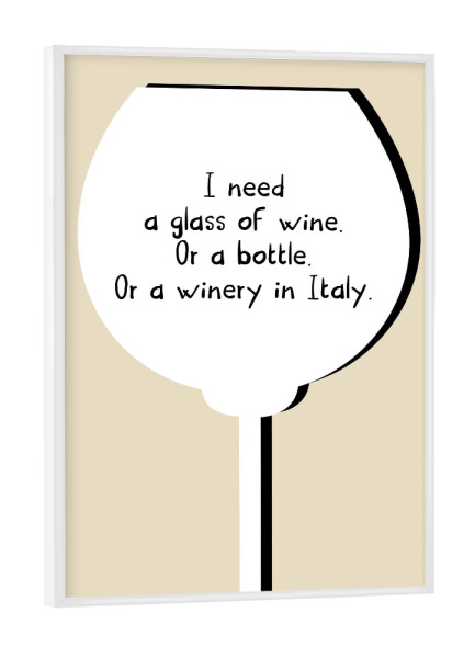 Poster mit weißem Rahmen "I need wine" artboxONE - Typografie,Weihnachten,Für Mama,Essen & Trinken / Alkohol,Lustig
