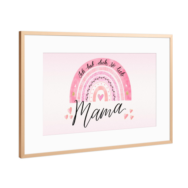 Poster mit Rahmen Kupfer "Mama, hab dich so lieb" artboxONE - Typografie,Für Mama