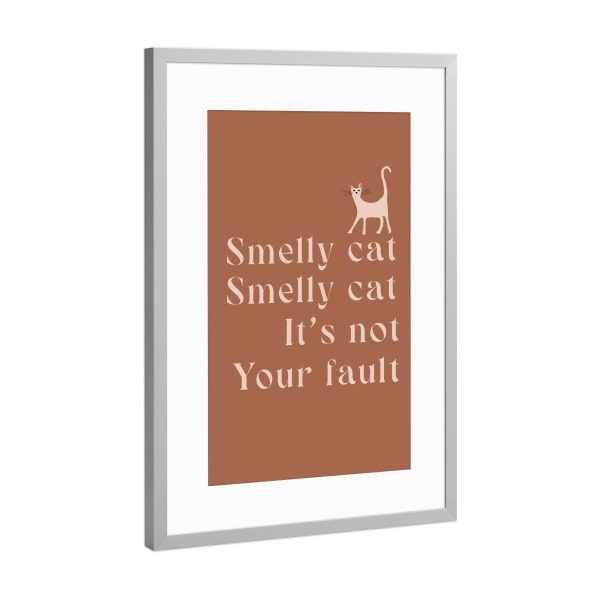 Poster mit Rahmen Silber "Smelly cat" artboxONE - Typografie,Film