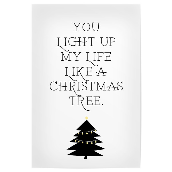 Poster 30x20 cm "Like a christmas tree" artboxONE - Typografie,Liebe,Weihnachten,Lustig