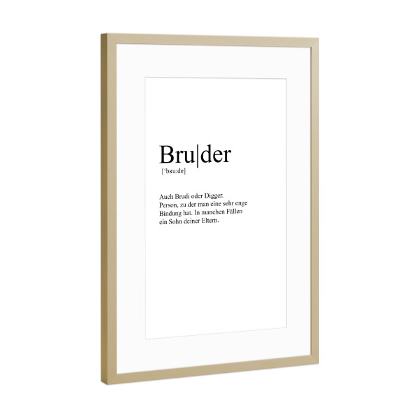Poster mit Rahmen Gold "Bruder Definition" artboxONE - Typografie,Menschen,Liebe,Lustig