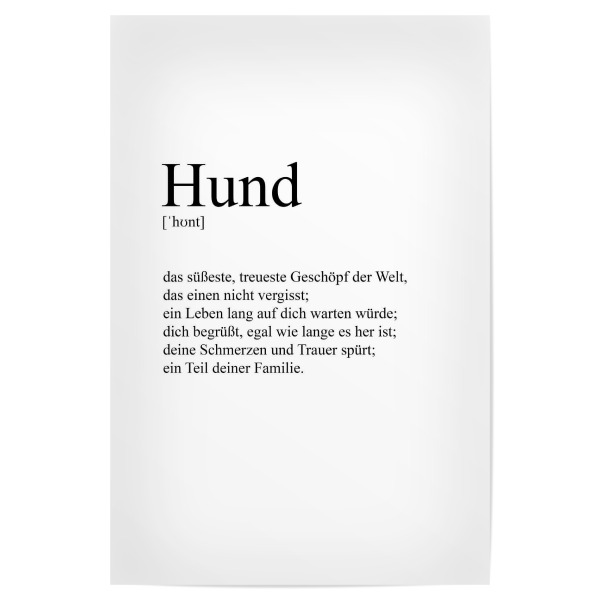 Poster "Hund Definition" artboxONE - Typografie,Tiere - Hund,Definition,Spruch,Lustig,Tier,Minimalistisch,Schwarzweiß,Blackandwhite,Typo,Typografie