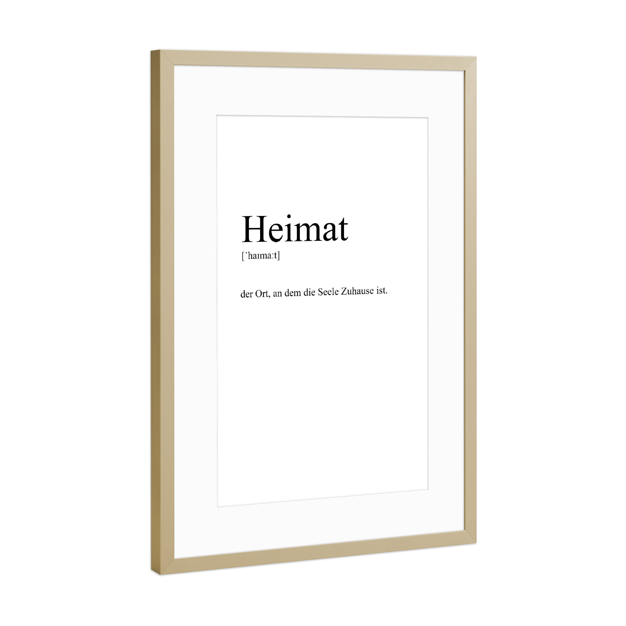 Poster mit Rahmen Gold "Heimat Definition" artboxONE - Typografie,Menschen,Liebe