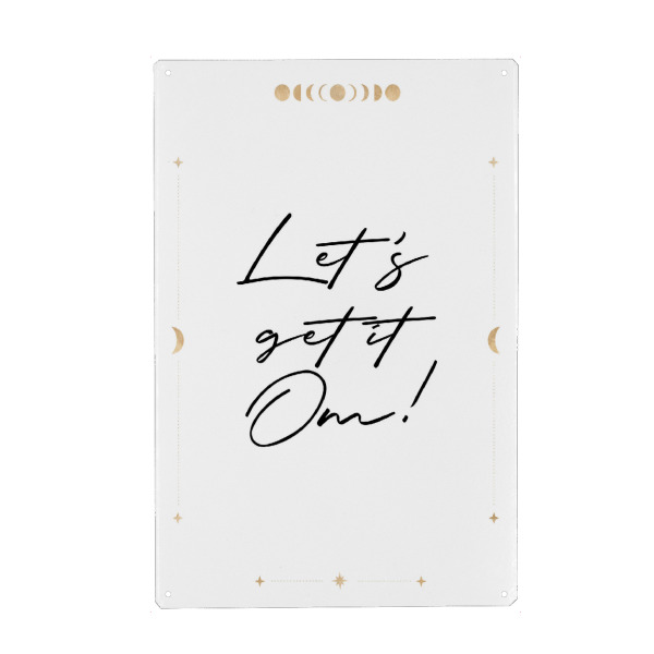 Holzbild "Let ́s get it Om" artboxONE - Typografie