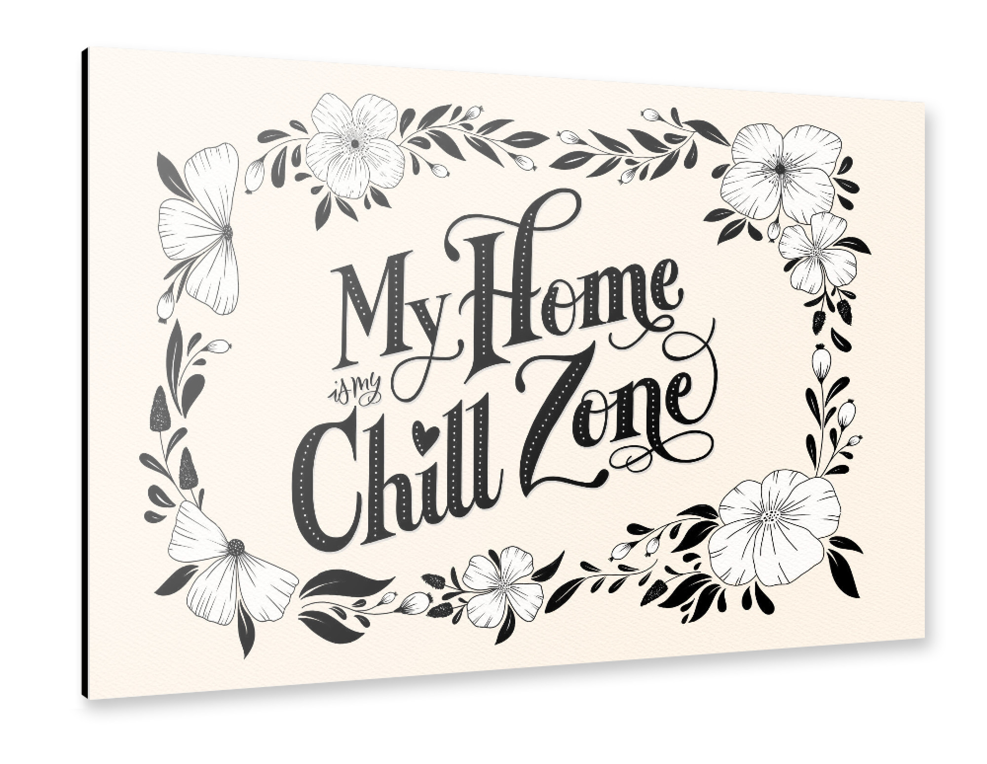 Alu-Dibond "Zuhause ist meine Chill-Out Area" 30x20 cm artboxONE