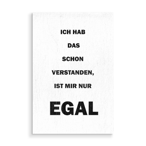 Ist mir nur egal