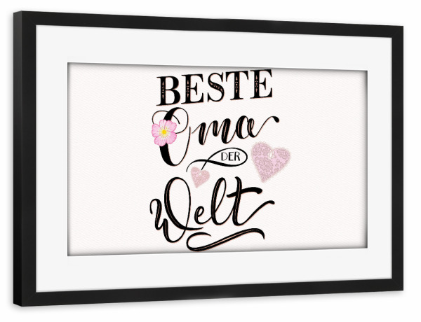 Poster mit Rahmen schwarz "Weltbeste Oma" artboxONE - Typografie,Menschen,Liebe