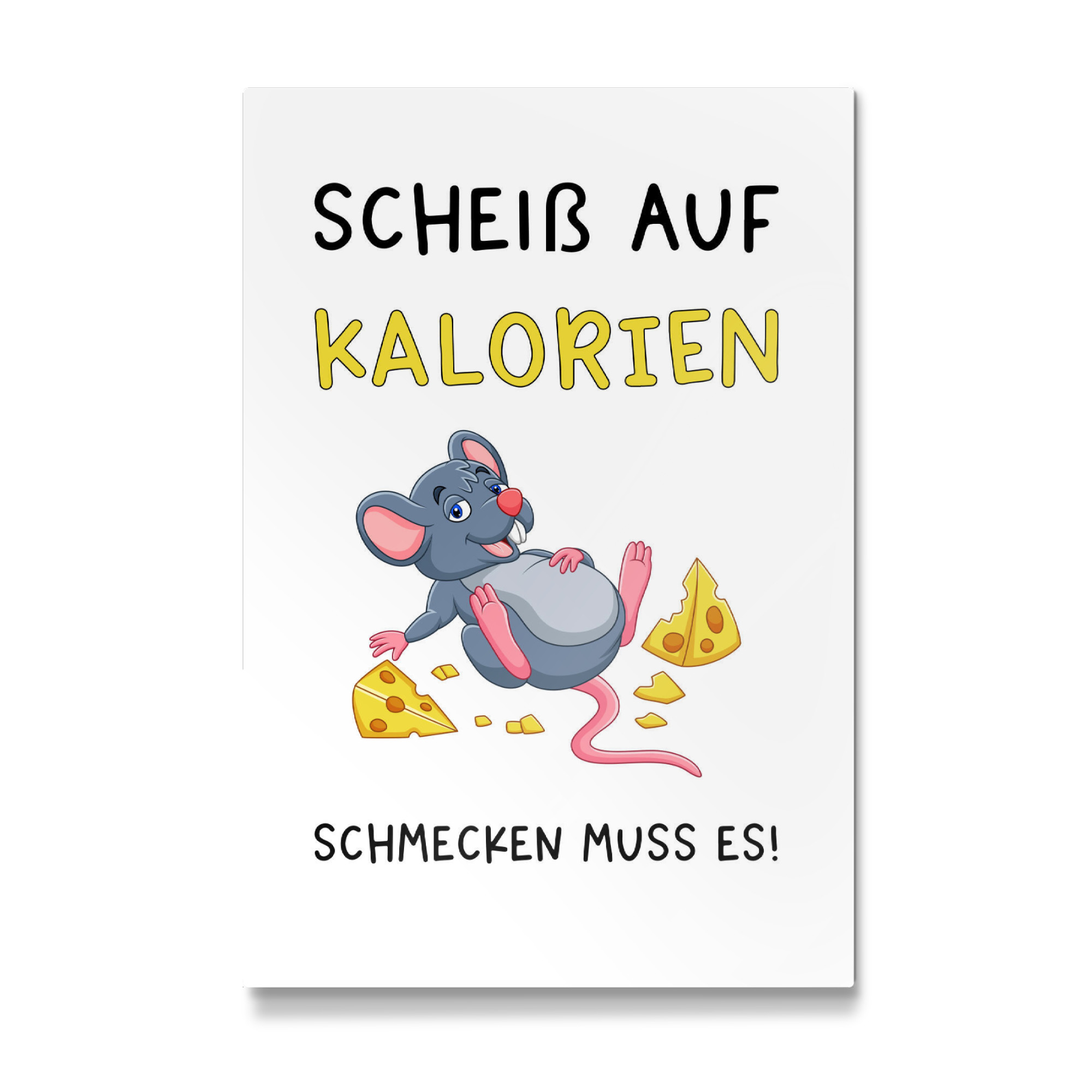 Galerie-Print "Scheiß auf Kalorien" 30x20 cm artboxONE