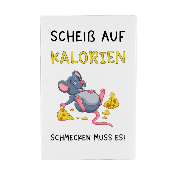 Holzbild "Scheiß auf Kalorien" artboxONE - Typografie,Tiere,Essen & Trinken,Lustig - Kalorien,Maus,Käse,Essen,Küche,Hunger,Satt