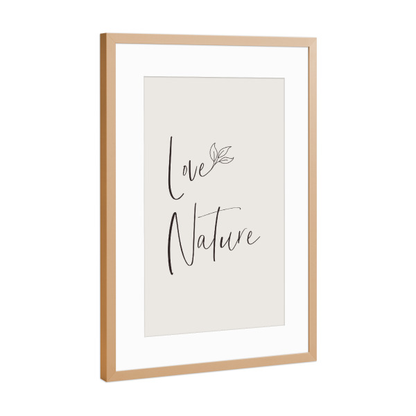 Poster mit Rahmen Kupfer "Naturliebe" artboxONE - Typografie,Natur