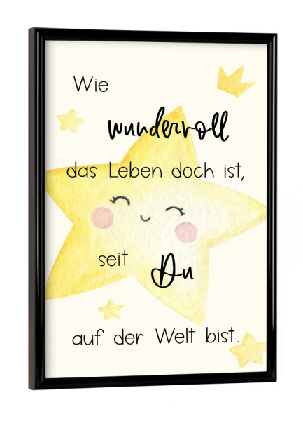 Poster mit schwarzem Rahmen "Wie wundervoll das Leben ist" artboxONE - Typografie,Für Kinder,Comic,Liebe