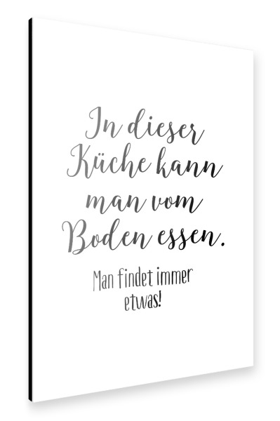 Alu-Dibond "Essen ist in der Küche" 30x20 cm artboxONE