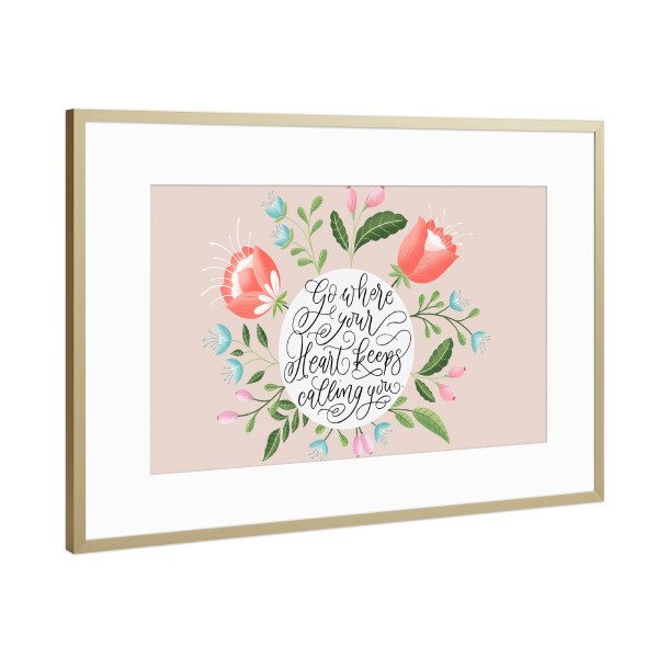 Poster mit Rahmen Gold "Folge dem Ruf deines Herzens" artboxONE - Typografie,Floral