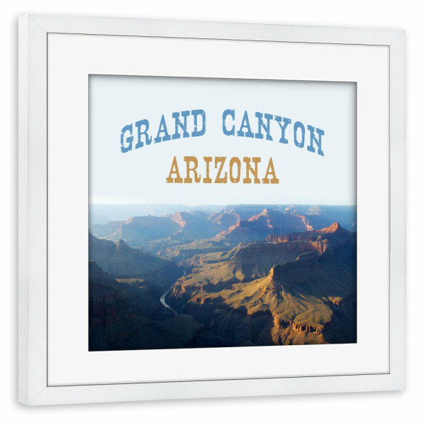 Poster mit Rahmen weiß "Der Grand Canyon in Arizona" artboxONE - Typografie,Reise,Reise / Länder