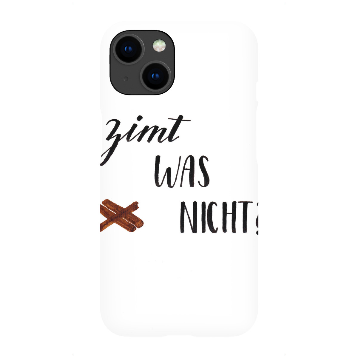 iPhone "Zimt was nicht" Premium-Case Handyhülle artboxONE