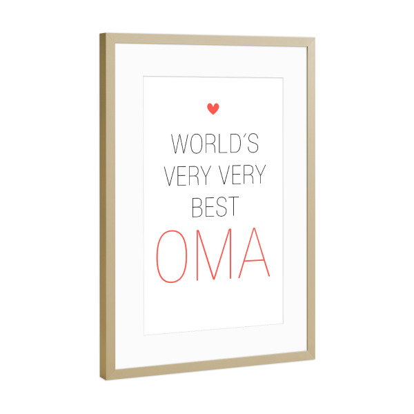 Poster mit Rahmen Gold "Worlds Very Very best Oma" artboxONE - Typografie,Für Mama