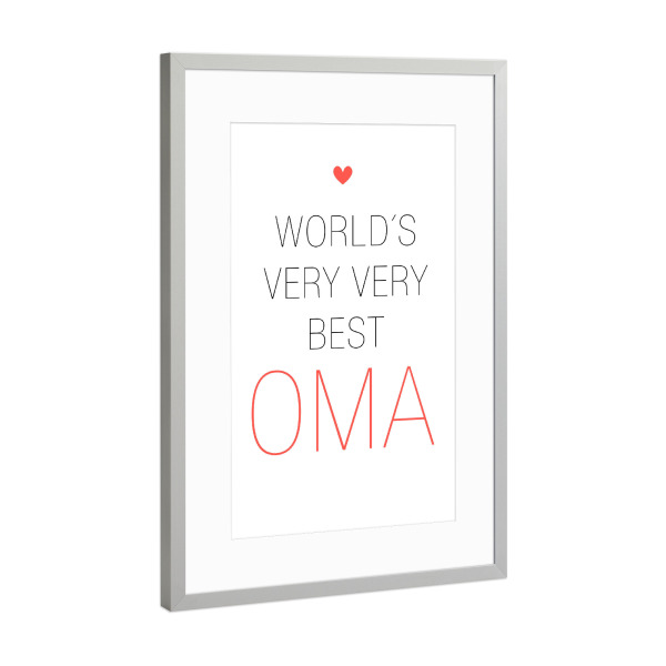 Poster mit Rahmen Silber "Worlds Very Very best Oma" artboxONE - Typografie,Für Mama