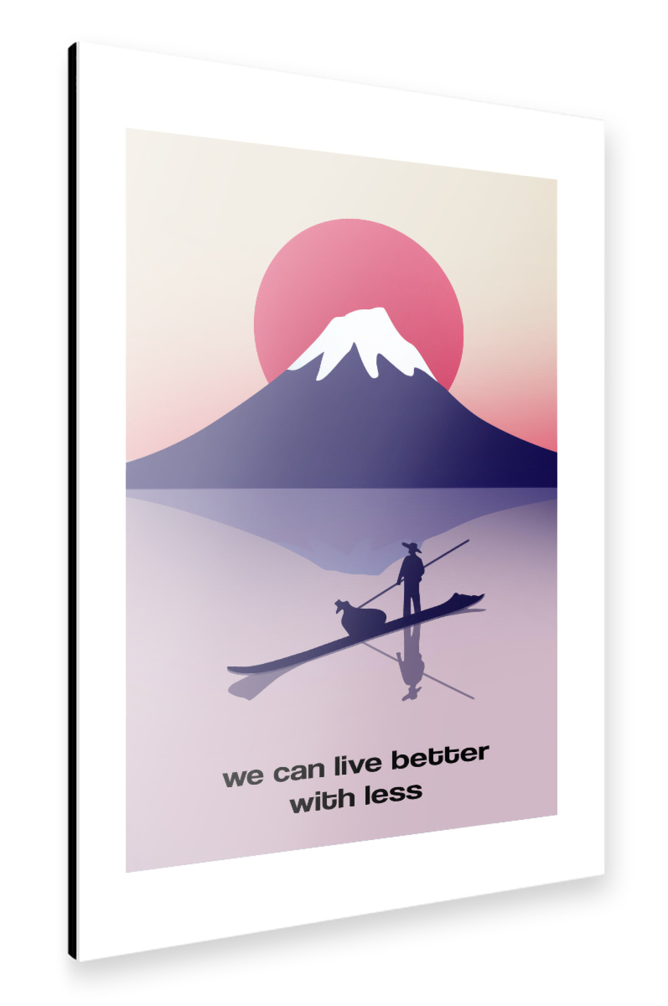 Alu-Dibond "Live better with less" 30x20 cm artboxONE