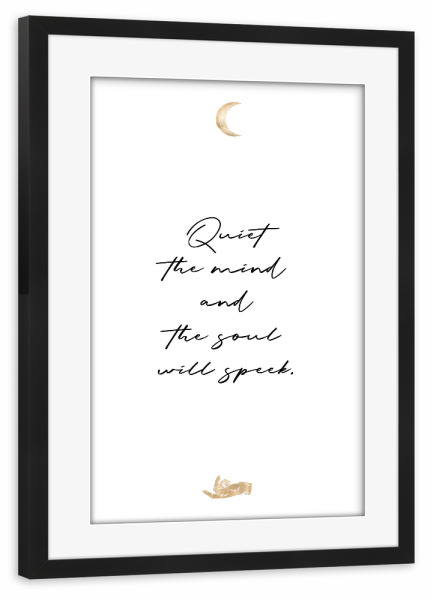 Poster mit Rahmen schwarz "Quiet the mind" artboxONE - Typografie