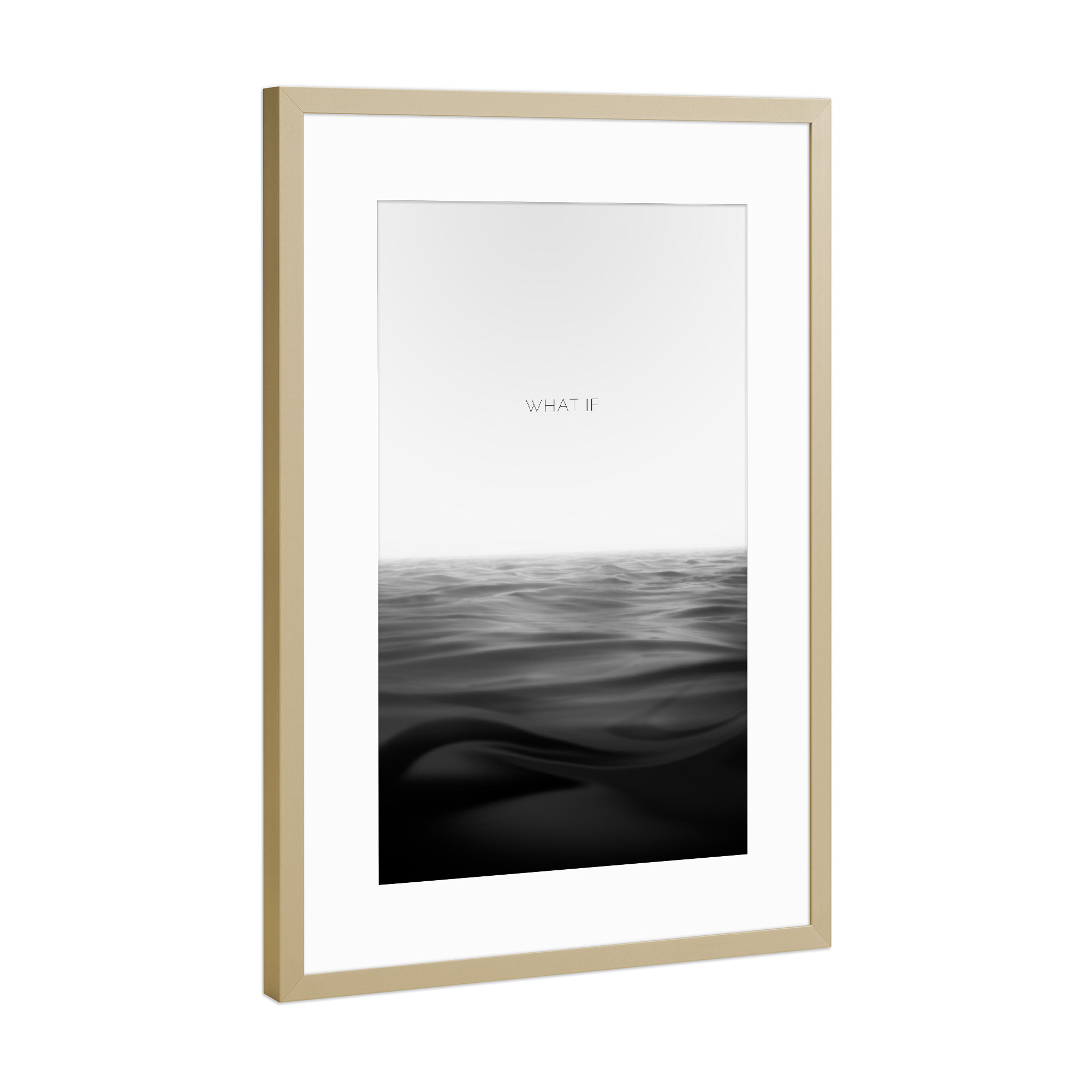 Poster mit Rahmen Gold "Was wäre wenn - What if" artboxONE - Typografie,Schwarzweiß,Reise / Strand und Meer