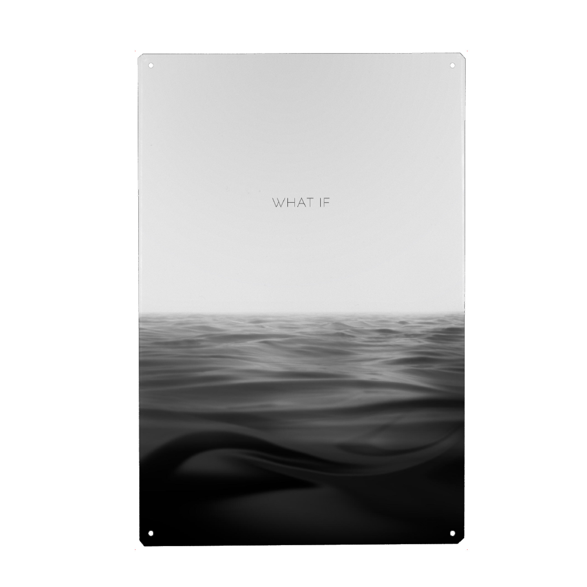 Metall Poster "Was wäre wenn - What if" artboxONE - Typografie,Schwarzweiß,Reise / Strand und Meer