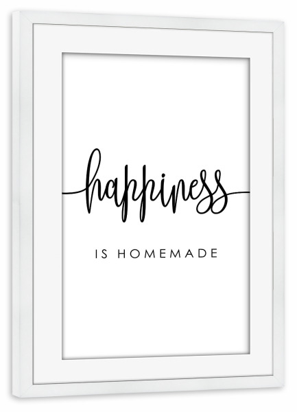 Poster mit Rahmen weiß "*Happiness is Homemade*" artboxONE - Typografie,Menschen
