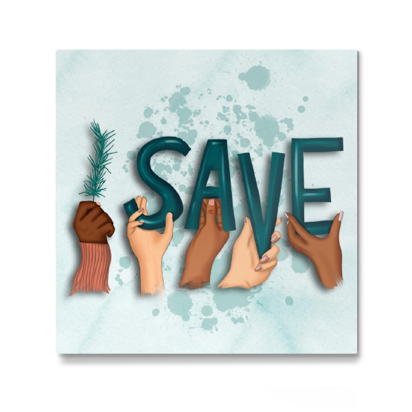 Galerie-Print "I Save (Eco Friendly)" 30x30 cm artboxONE