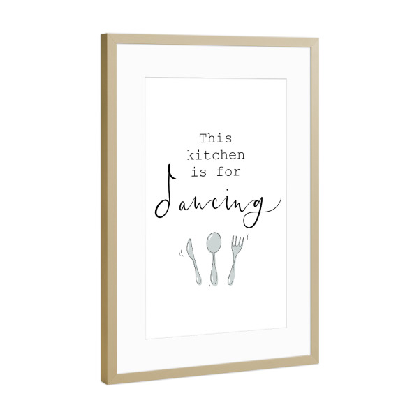 Poster mit Rahmen Gold "This Kitchen is for Dancing Typo" artboxONE - Essen & Trinken
