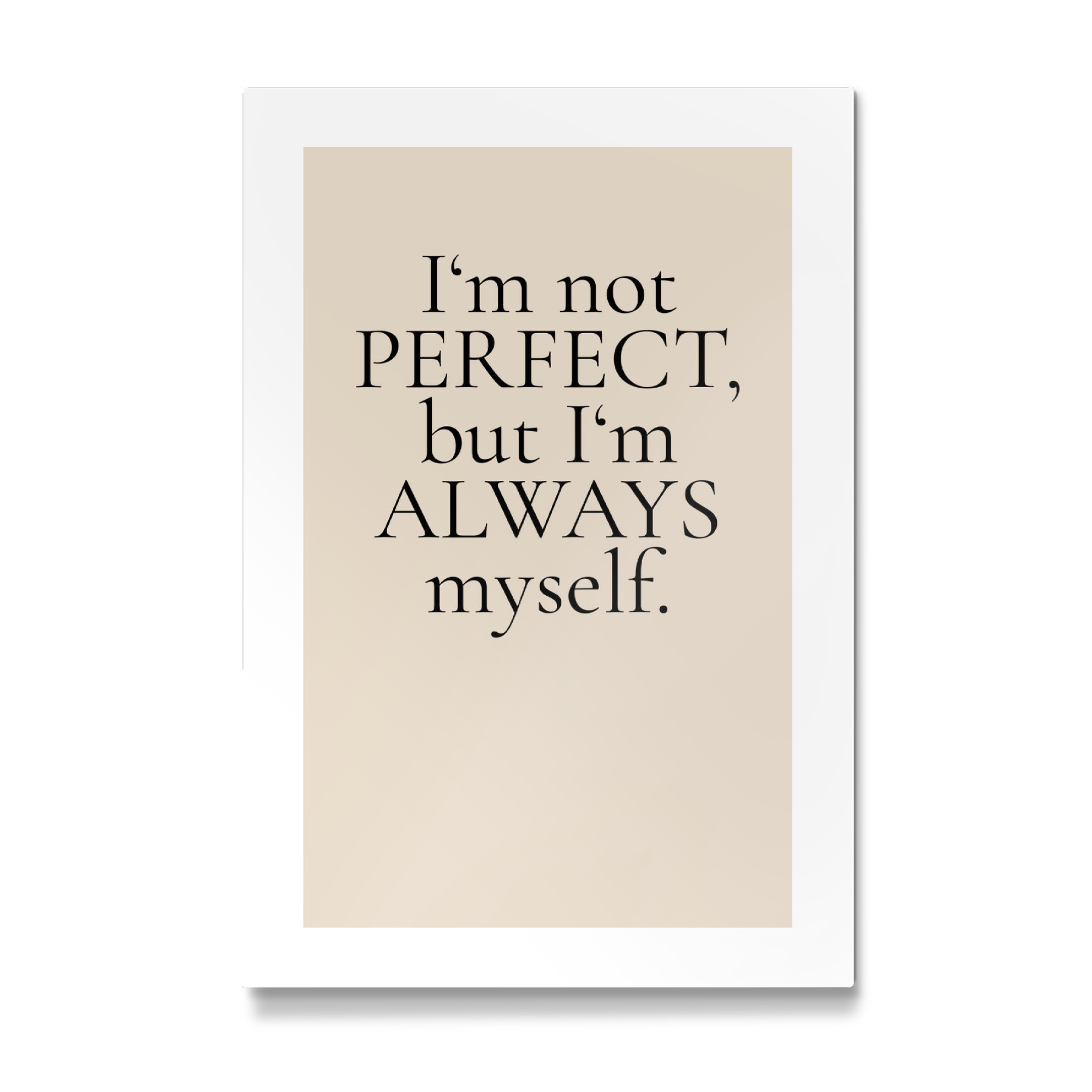 Galerie-Print "Always be yourself" 75x50 cm artboxONE