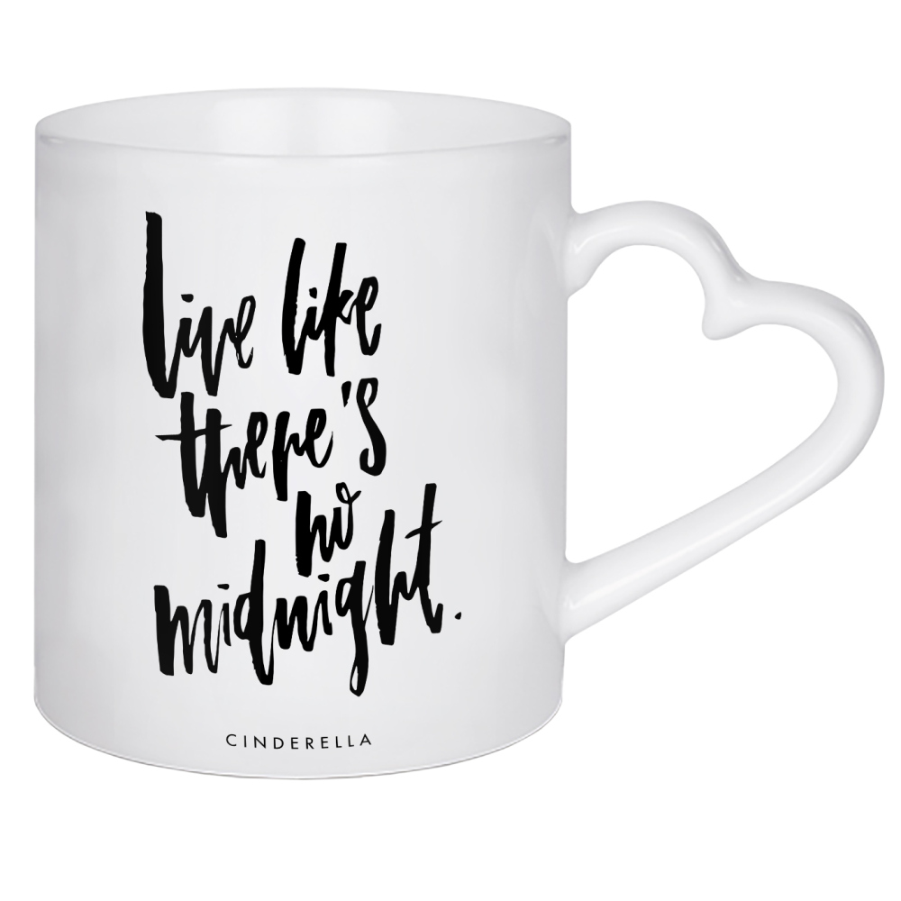 Herztasse "Live Like There's No Midnight - Cinderella" artboxONE - Typografie,Schwarzweiß,Liebe,Fashion