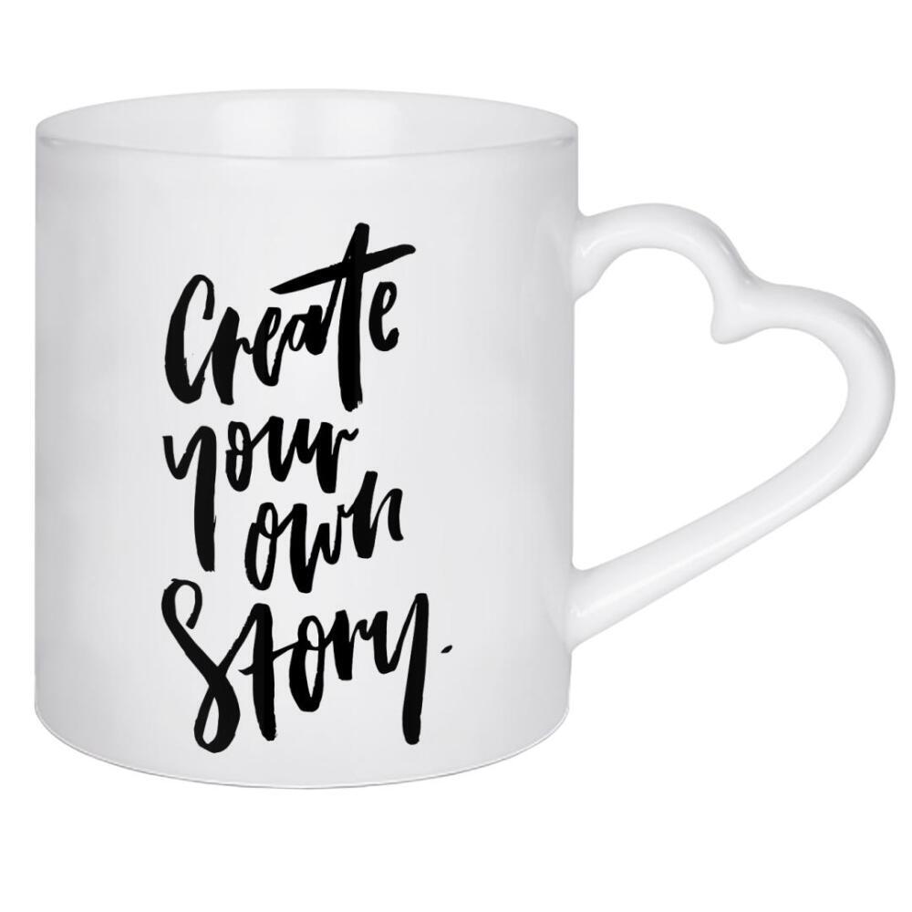 Herztasse "Create Your Own Story" artboxONE - Typografie,Schwarzweiß